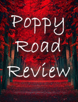 Poppy Road Review
